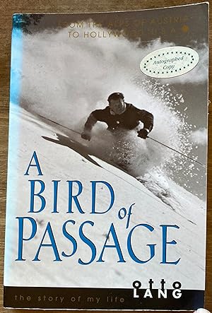 A Bird of Passage: The Story of My Life