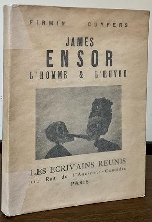 James Ensor l'homme & l'oeuvre