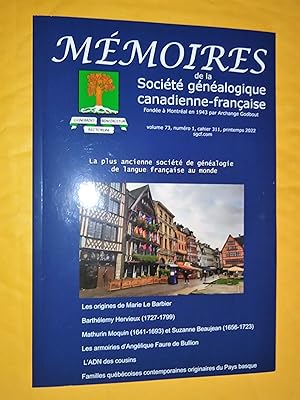 Mémoires de la société généalogique canadienne-française, vol. 73, no 1, cahier 311, printemps 2022