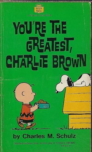 YOU'RE THE GREATEST, CHARLIE BROWN