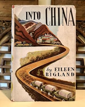 Into China - WITH Dust Jacket and Review Slip
