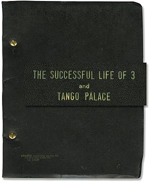 The Successful Life of 3 and Tango Paris (Original script for the 1965 and 1963 off-Broadway plays)