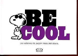 Snoopy - Be cool