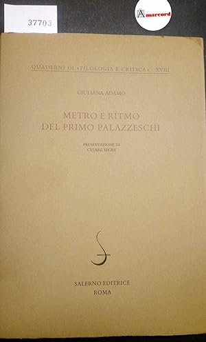 Adamo Giuliana, Metro e ritmo del primo Palazzeschi, Salerno Editrice, 2003 - I