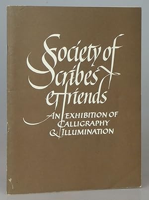 Society of Scribes & Friends: An Exhibition of Calligraphy & Illumination: December 1975 - Januar...