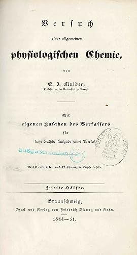 Versuch einer allgemeinen physiologischen Chemie (nur zweite Hälfte 1844-1851)