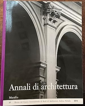 Annali di architettura n. 27