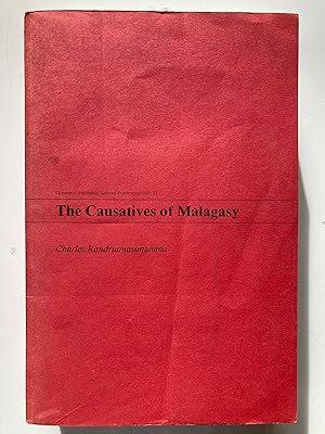 The Causatives of Malagasy (Oceanic Linguistics Special Publication, 21)