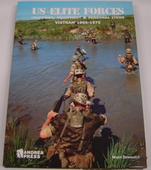 US Elite Forces: Uniforms, Equipment & Personal Items: Vietnam 1965-1975