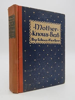 MOTHER KNOWS BEST * A FICTION BOOK
