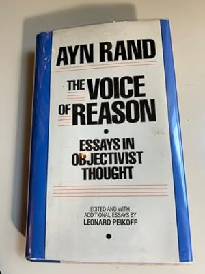 The Voice of Reason - Essays in Objectivist Thought