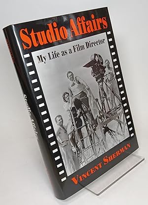Studio Affairs. My Life as a Film Director