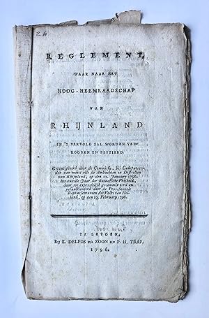 [Rijnland, legal pamphlet, 1796] Reglement, waar naar het Hoog-Heemraadschap van Rhijnland in t ...