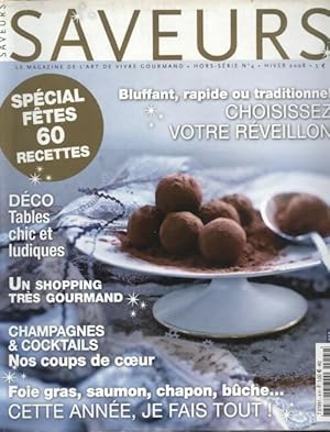 Saveurs Hors s rie n 4 : Choisissez votre r veillon - Collectif