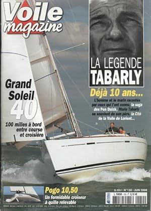 Voile magazine n 150 : La l gende Tabarly - Collectif