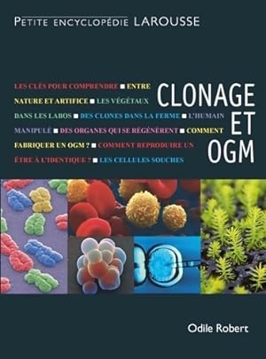 Clonage et OGM - Odile Robert
