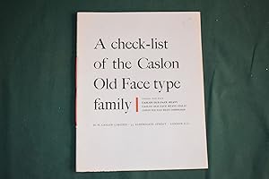 A check-list of the Caslon Old Face type family.