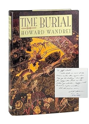 Time Burial: The Collected Fantasy Tales of Howard Wandrei [Signed by Olson]