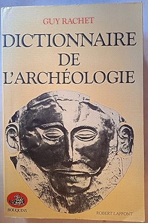 Dictionnaire de l'archéologie