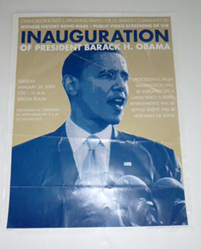 Official UC Berkeley President Obama Inauguration poster.