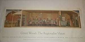 Grant Wood: The Regionalist Vision. Dinner for Threshers. First edition of the poster