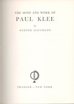 The Mind and Work of Paul Klee.