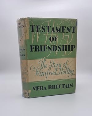 Testament of Friendship: The story of Winifred Holtby