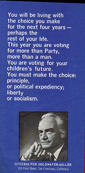 The Choice is Up to You. [Barry Goldwater for President 1964].