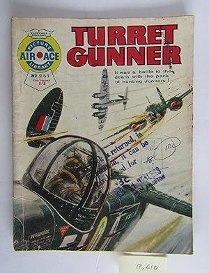 Air Ace Picture Library No 251 Turret Gunner