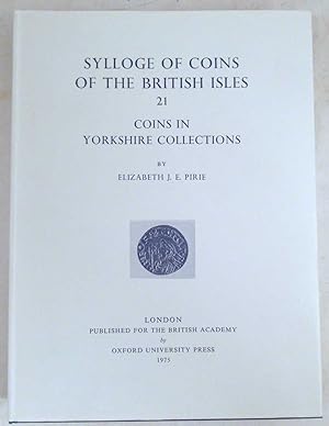 Sylloge of Coins of the British Isles Vol. 21: Coins in Yorkshire Collections