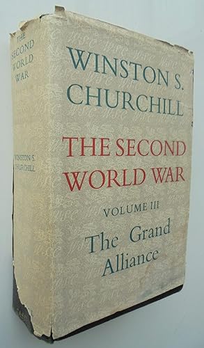 The Second World War Volume Three (III). The Grand Alliance