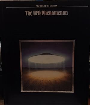 The UFO Phenomenon (Mysteries of the Unknown Series)