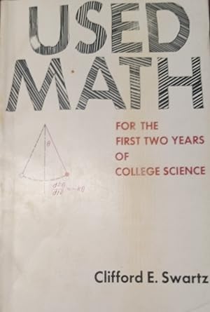 Used Math for the First Two Years of College Science