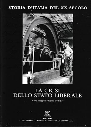 Storia d'Italia del XX secolo. Vol. 9°: La crisi dello Stato liberale