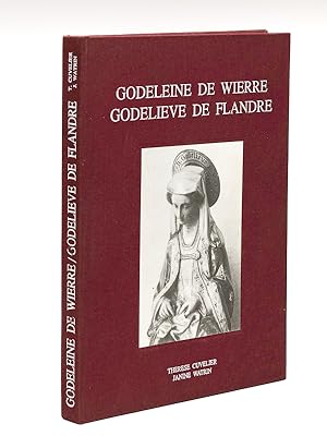 Godeleine de Wierre. Godelieve de Flandre.
