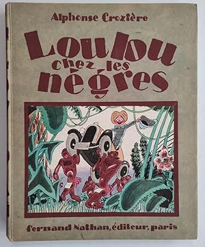 Loulou chez les nègres.