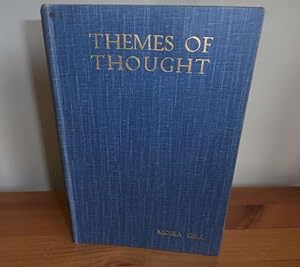 THEMES OF THOUGHT