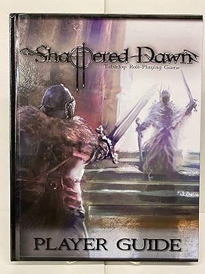 Shattered Dawn Player Guide