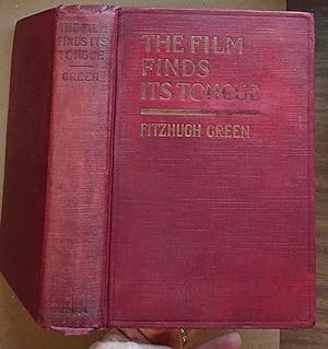 The Film Finds Its Tongue [Talking Movie History & Personalities], 1919 First Ed, w Photographic ...