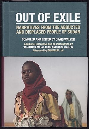 Out of Exile. Narratives from the Abducted and Displaced People of Sudan