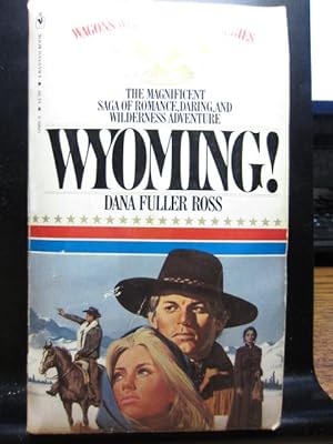 WYOMING (Wagons West, No. 3)