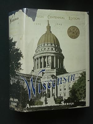 Wisconsin: A Guide to the Badger State [American Guide Series]
