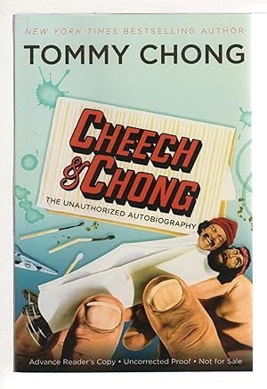 CHEECH & CHONG: THE UNAUTHORIZED AUTOBIOGRAPHY.