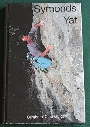 Symonds Yat. Climbers' Club Guide.