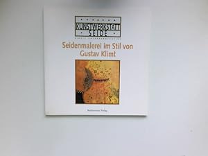 Seidenmalerei im Stil von Gustav Klimt : Kunstwerkstatt Seide.