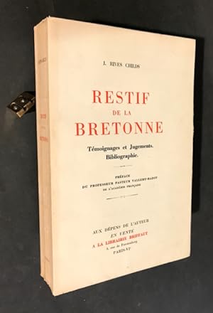 Restif de La Bretonne. Témoignages et Jugements. Bibliographie.