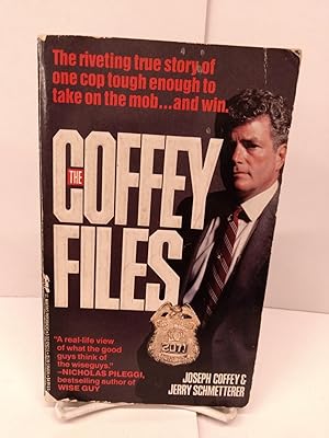 The Coffey Files: One Cop's War Against the Mob