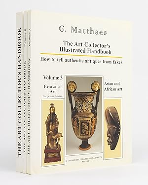 The Art Collector's Illustrated Handbook. How To Tell Authentic Antiques from Fakes. Volumes I-III