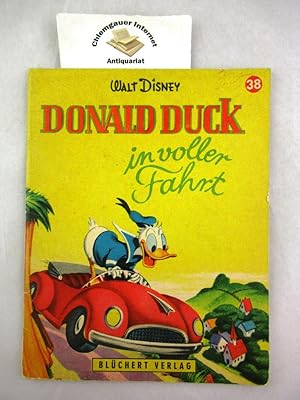 Donald Duck in voller Fahrt. Walt Disney Bilderbücher Band 38.