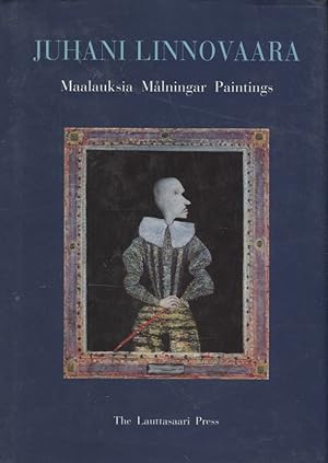 Juhani Linnovaara : Maalauksia 1953-2003 = Målningar 1953-2003 = Paintings 1953-2003